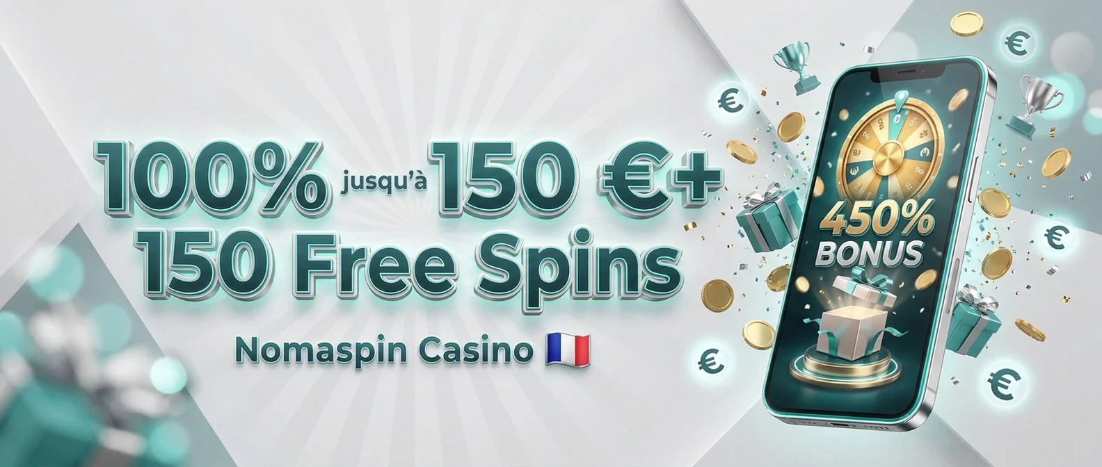 100% jusqu'à 150 €+ 150 Free Spins
